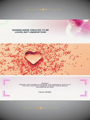 cover image of Women Were Created to Be Loved, Not Understood
